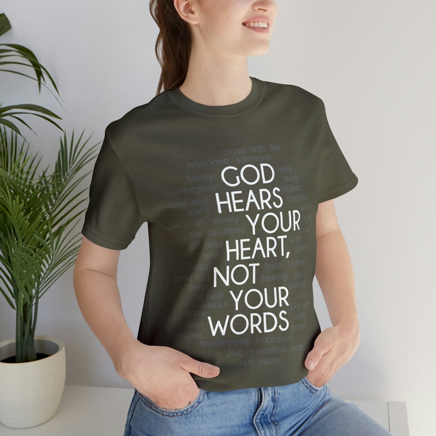 "God Hears Your Heart" T Shirt