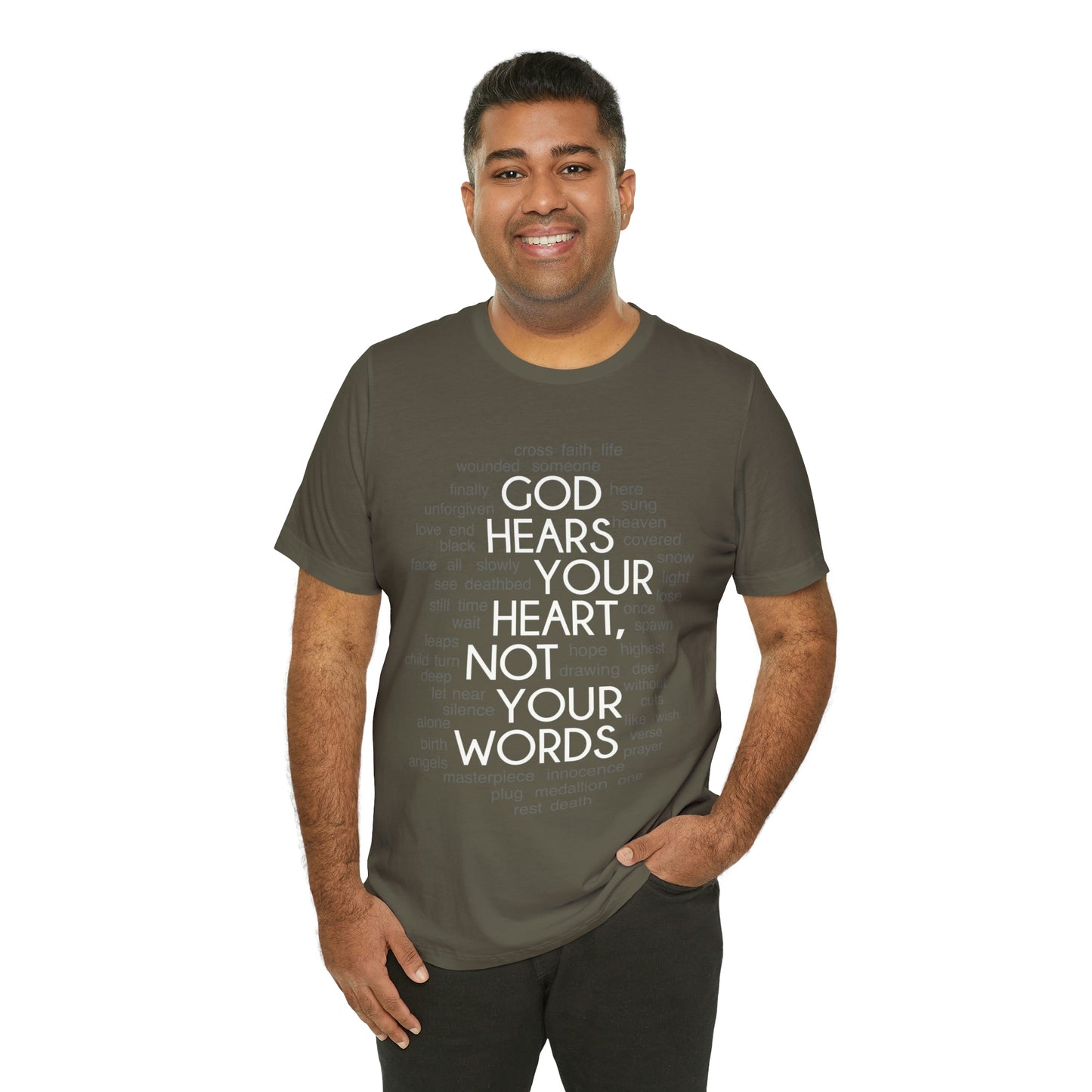 "God Hears Your Heart" T Shirt