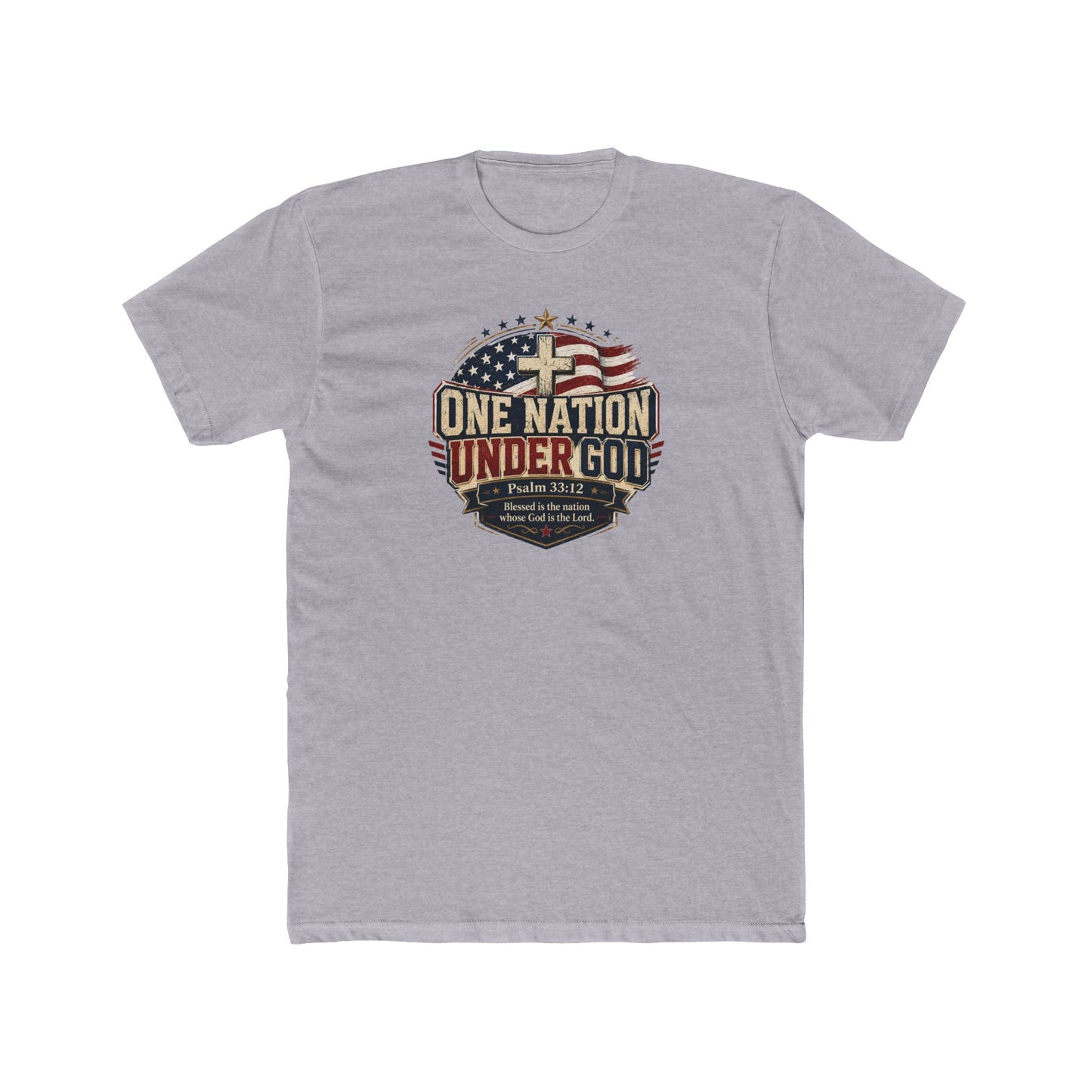 One Nation Under God Christian 4th of July Shirt – Psalm 33:12 Patriotic Faith T-Shirt