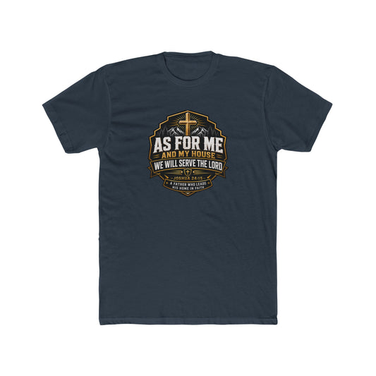 As For Me and My House Christian Father’s Day Shirt – Joshua 24:15 Bible Verse Gift for Dad