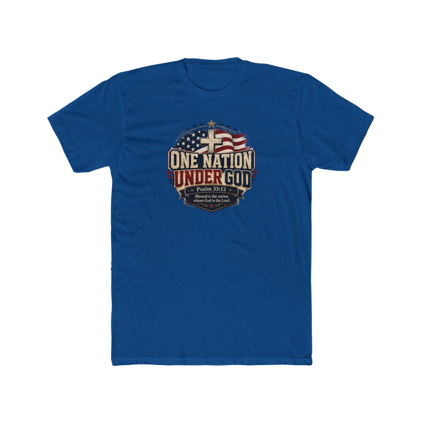 One Nation Under God Christian 4th of July Shirt – Psalm 33:12 Patriotic Faith T-Shirt