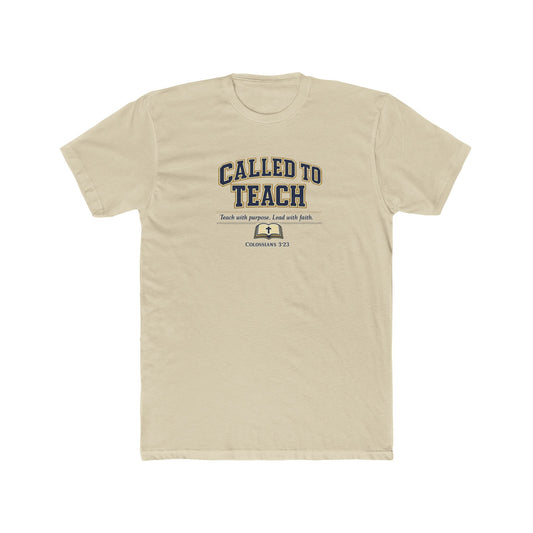 Called to Teach Christian Teacher Shirt – Colossians 3:23