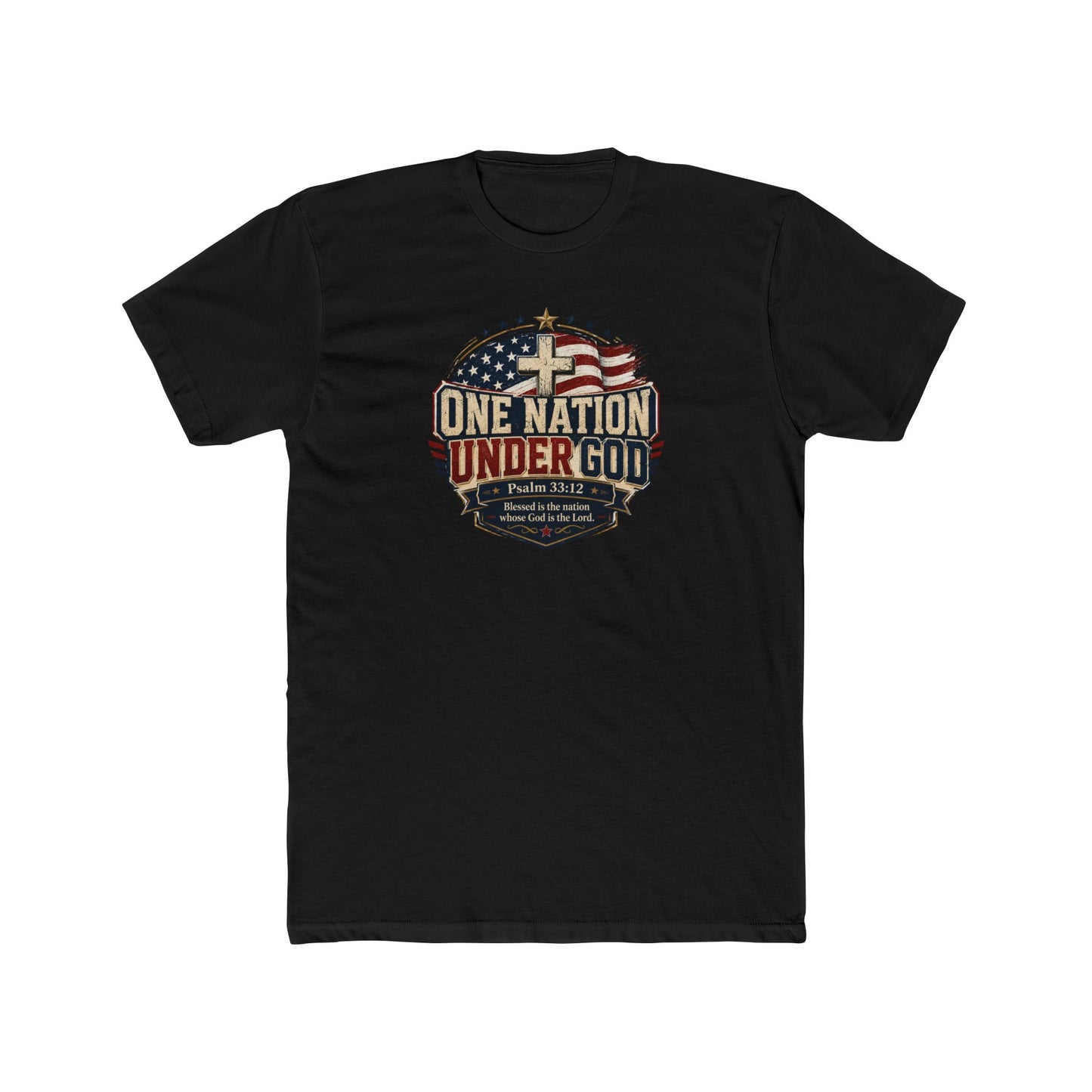 One Nation Under God Christian 4th of July Shirt – Psalm 33:12 Patriotic Faith T-Shirt