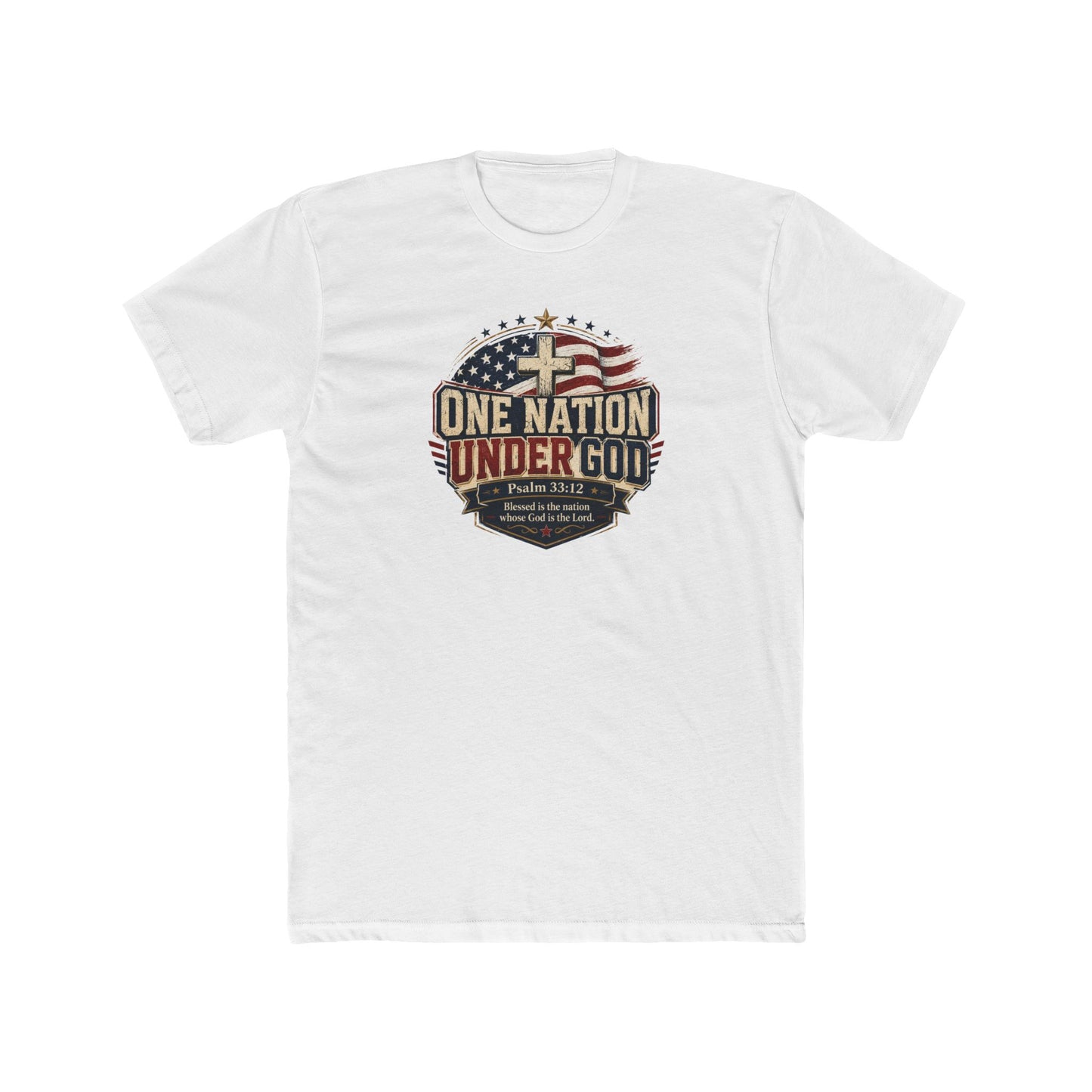 One Nation Under God Christian 4th of July Shirt – Psalm 33:12 Patriotic Faith T-Shirt