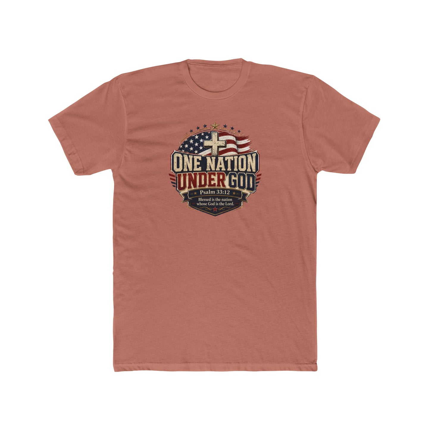 One Nation Under God Christian 4th of July Shirt – Psalm 33:12 Patriotic Faith T-Shirt